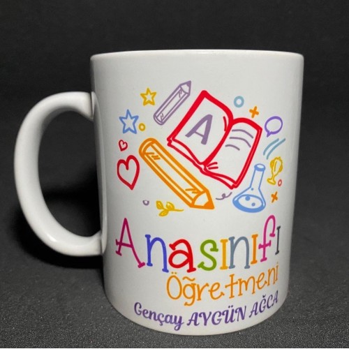 Ana Sınıfı Öğretmenlerimize Özel Kupa Bardak